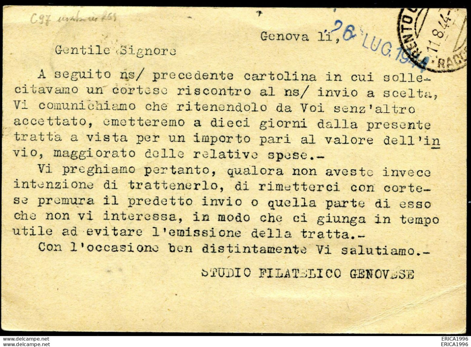 Z3656 ITALIA RSI 1944 Cartolina Postale Regno Vinceremo 15 C. (Fil. C97a) Viaggiata In Periodo RSI, Da Genova 26.7.44 - Stamped Stationery