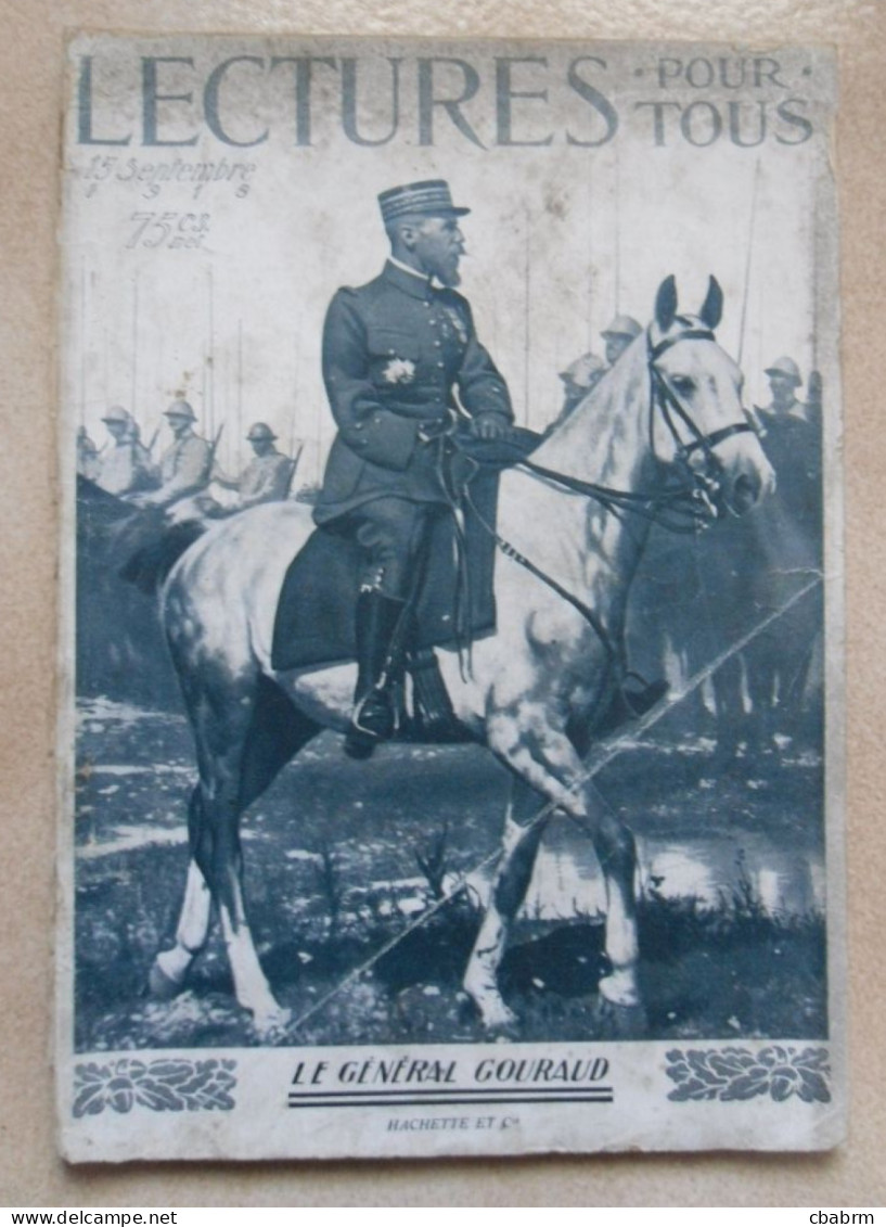 LECTURE POUR TOUS Septembre 1918 LE GENERAL GOURAUD - War 1914-18