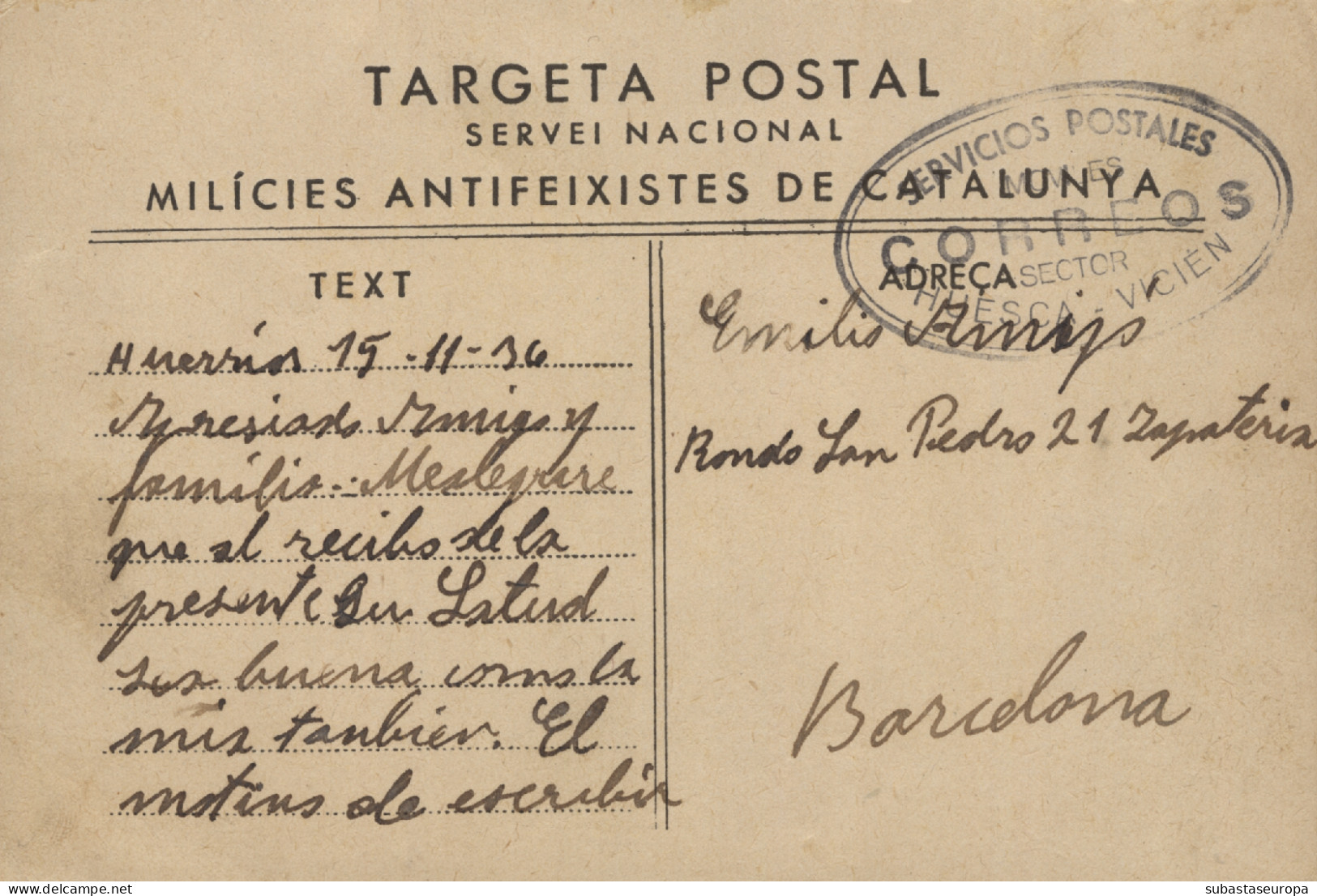 Tarjeta De Campaña Circulada De Huerrios (Huesca) A Barcelona, El 15/11/36. Rarísima Marca "SERVICIOS POSTALES MOVILES - Republikeinse Censuur