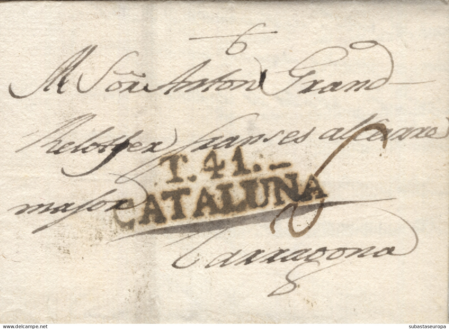 D.P. 5. 1805 (11 AGO). Carta De Tortosa A Tarragona. Marca Nº 6N. Porteo Mms. "6" Cuartos. Preciosa Y Rara - ...-1850 Prefilatelia