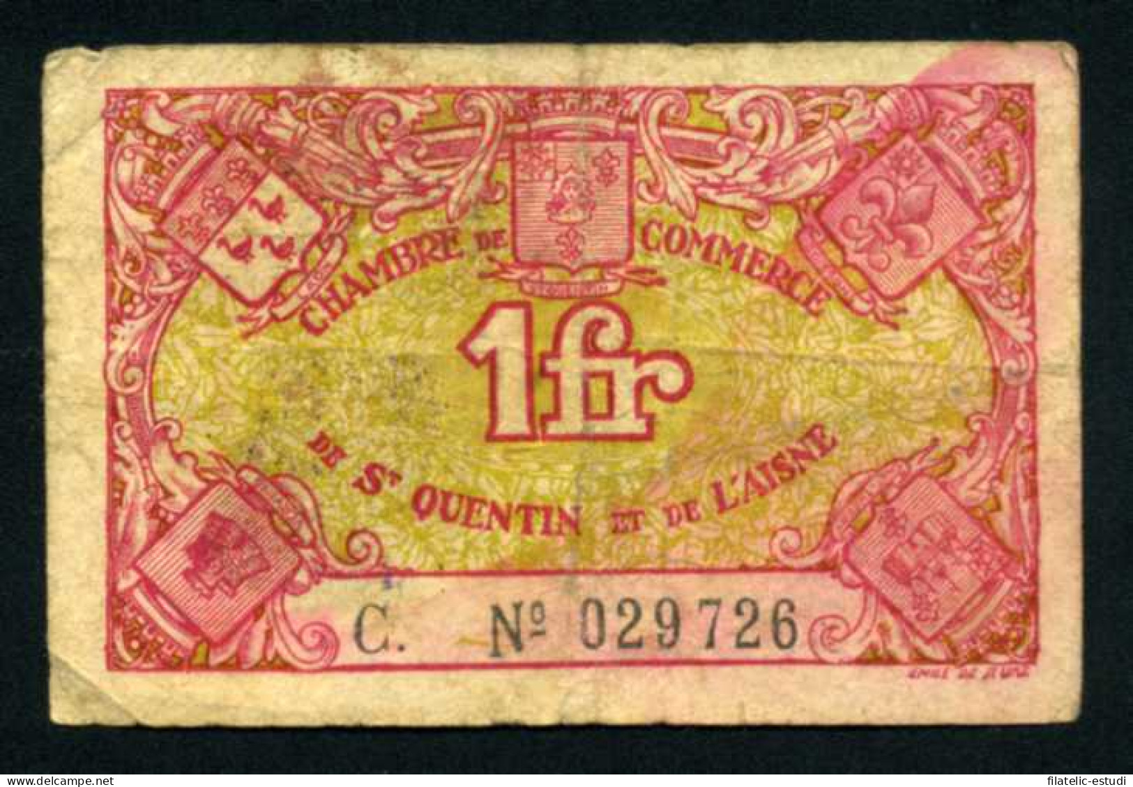 Francia Saint Quentin 1 Franco Cámara De Comercio Billete Banknote Usado - Andere - Europa