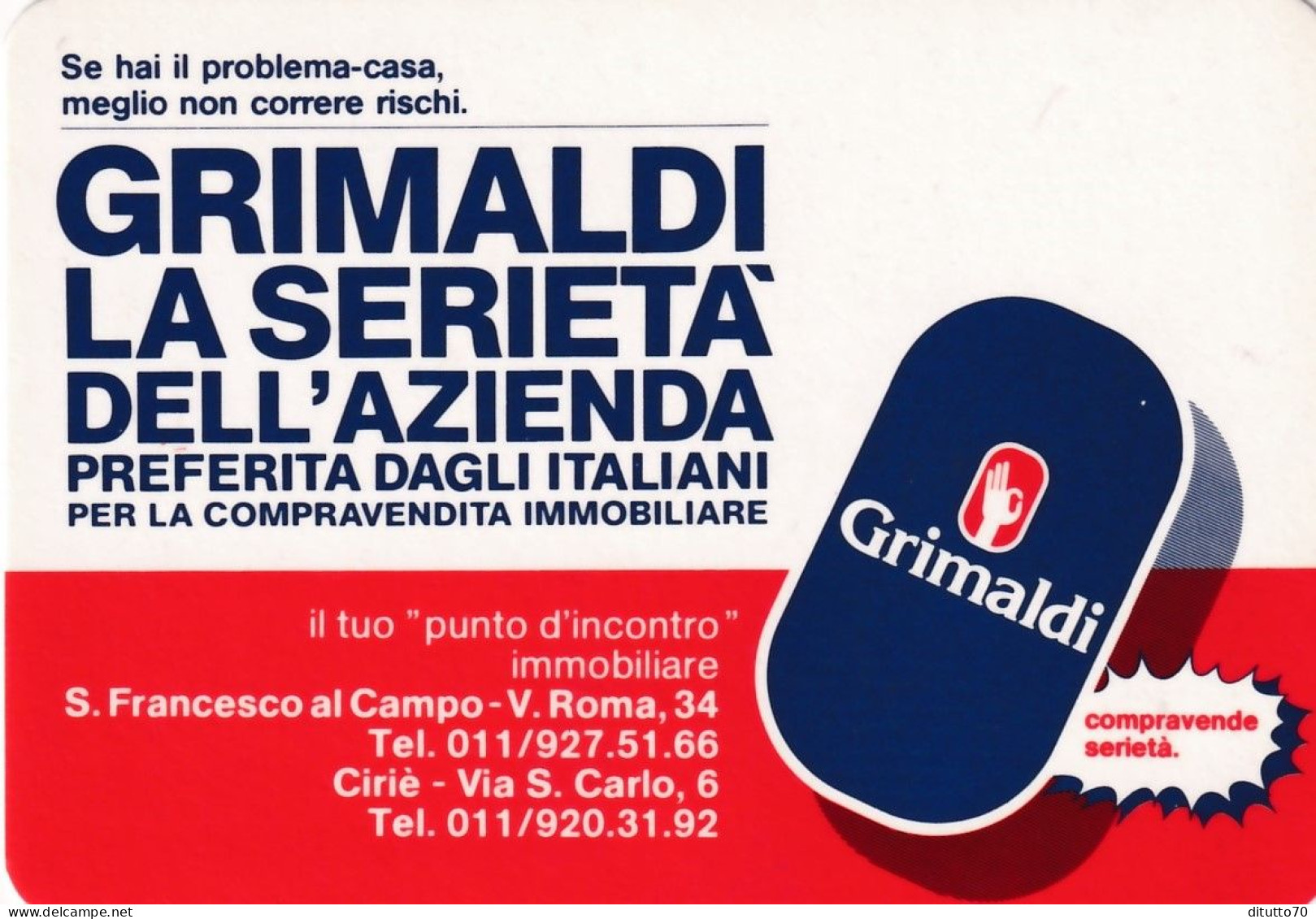 Calendarietto - Grimaldi - La Sieretà Dell'azienda - S.francesco Al Campo - Ciriè - Anno 1989 - Small : 1981-90