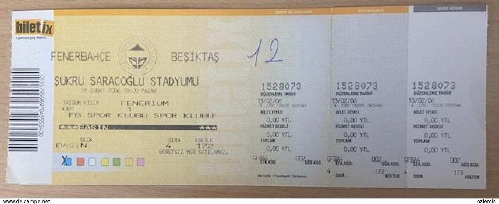 FENERBAHCE -BESIKTAS ,MATCH TICKET ,2006 - Tickets & Toegangskaarten