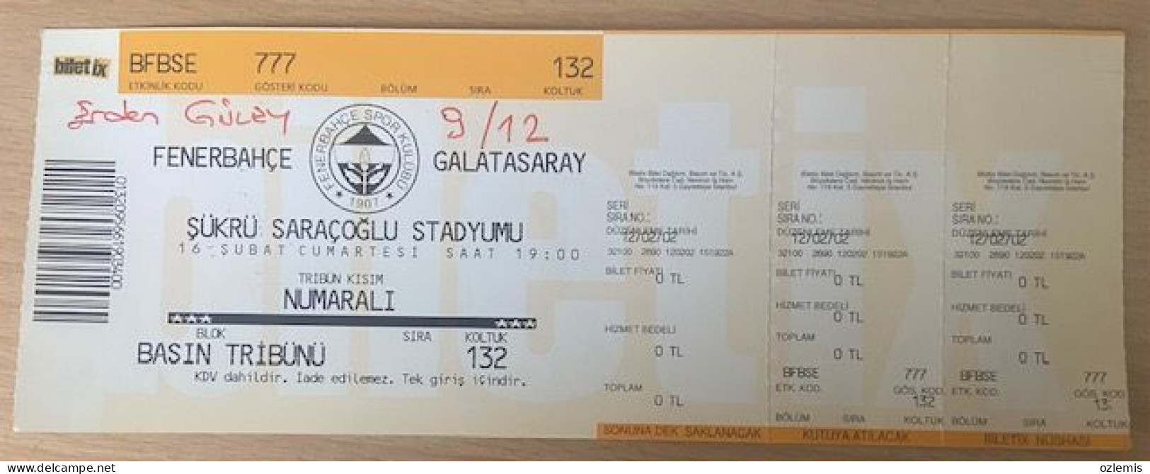 FENERBAHCE - GALATASARAY   ,MATCH TICKET ,2002 - Eintrittskarten