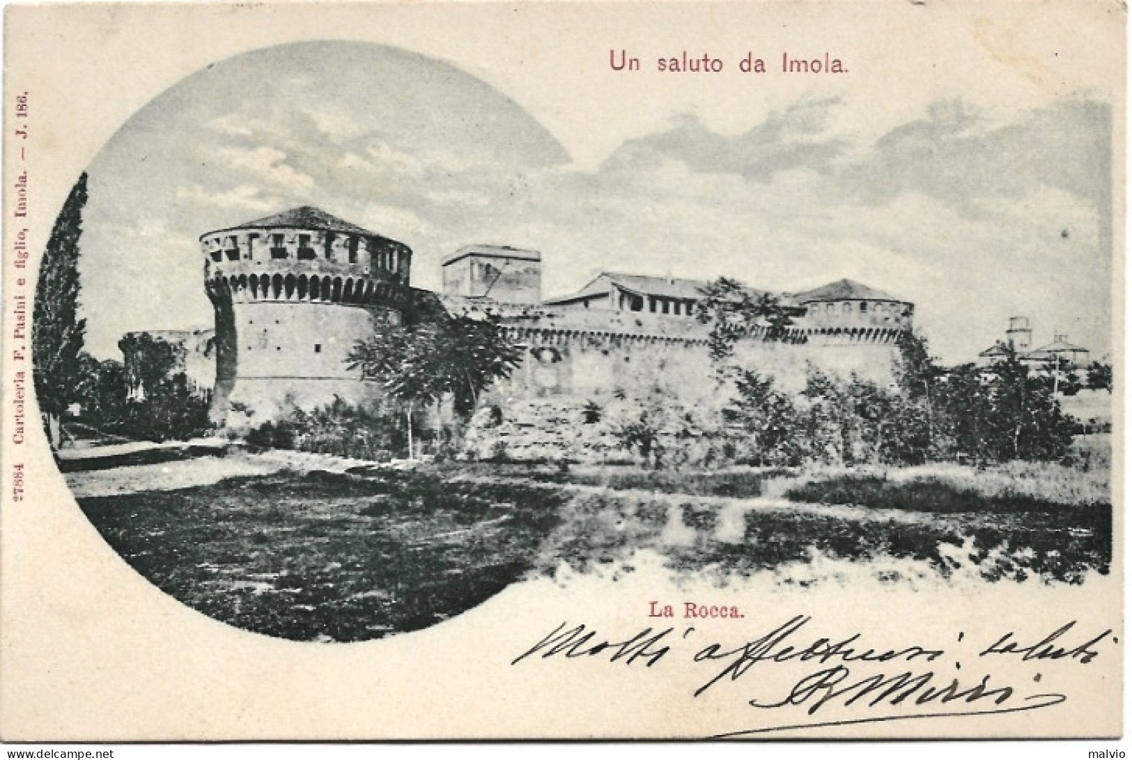 1908-un Saluto Da Imola "La Rocca" - Imola