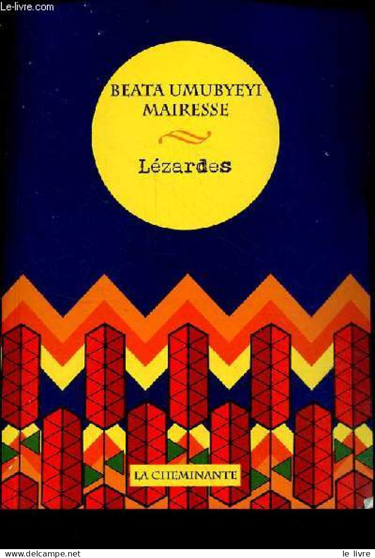 Lézardes - Nouvelles - Dédicace De L'auteur. - Umubyeyi Mairesse Beata - 2017 - Livres Dédicacés