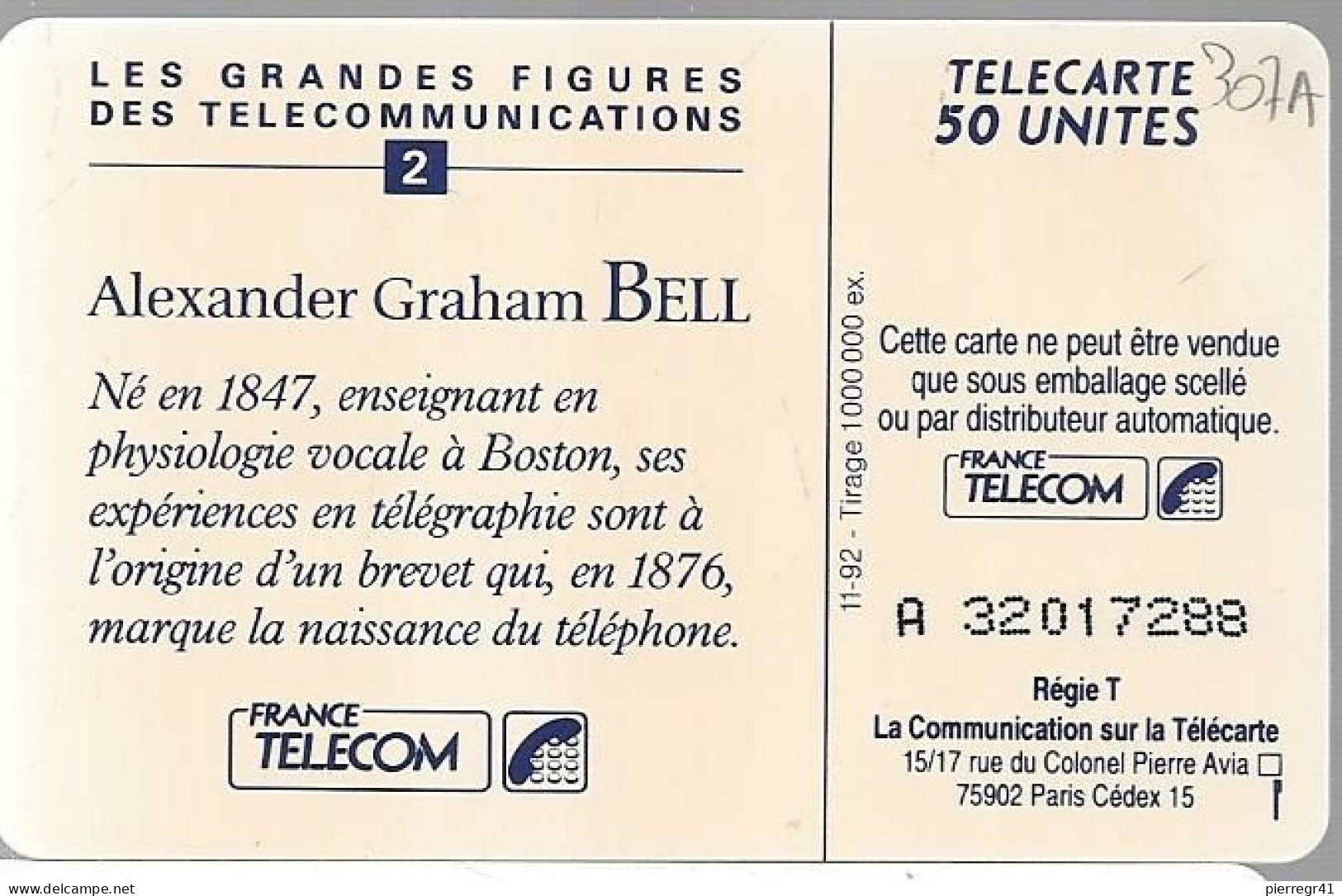 CARTE-PUBLIC-F307 A.970-50U-SO4-11/92-GRAHAM BELL-N° A+8 Chiffres Lasers-A 32017288-Utilisé-TBE--RAR E- - 1992