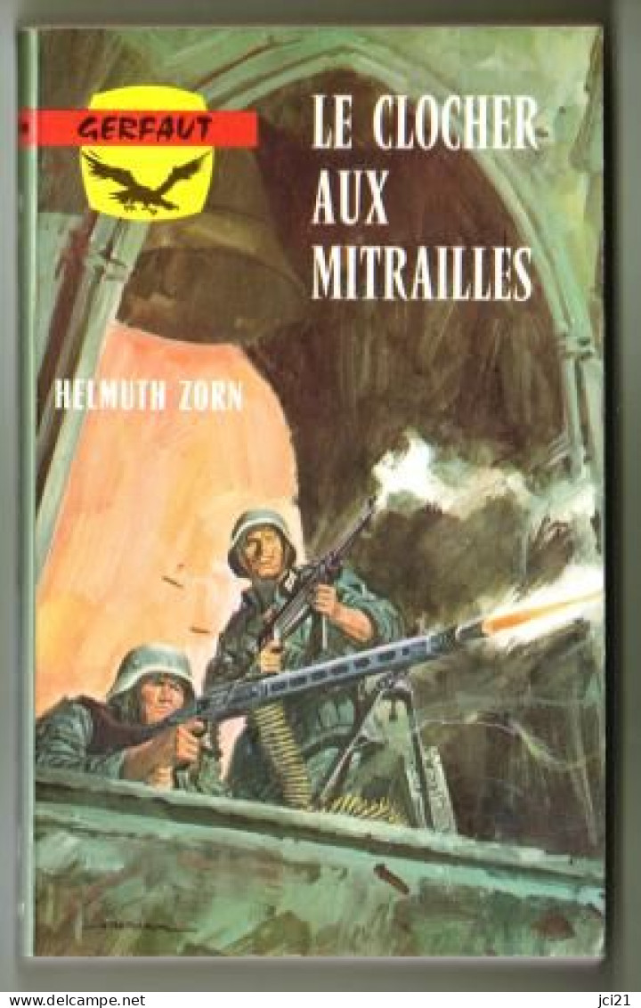 Livre Guerre LE CLOCHER AUX MITRAILLES   _rl90 - Francese