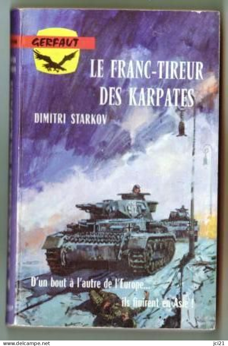 Livre Guerre LE FRANC TIREUR DES KARPATES   _rl81 - Francese