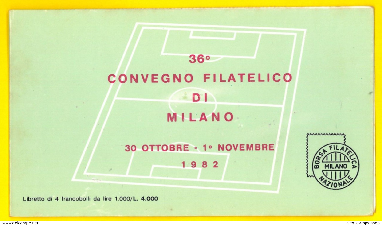 ITALIA 1982 LIBRETTO LR3 RICORDO MONDIALI CALCIO 36°Convegno Filatelico N. 0059 - Booklets
