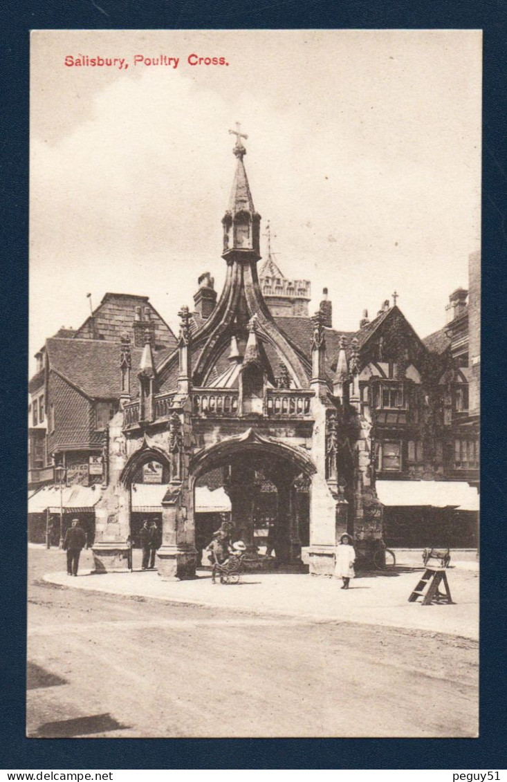 Royaume-Uni. Wiltshire. Salisbury. Poultry Cross. Croix Du Marché Aux Volailles (1307). - Salisbury