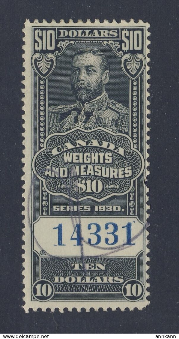 Canada Used Revenue Weights & Measures Stamp; King George V #FWM71-$10.00 - Steuermarken