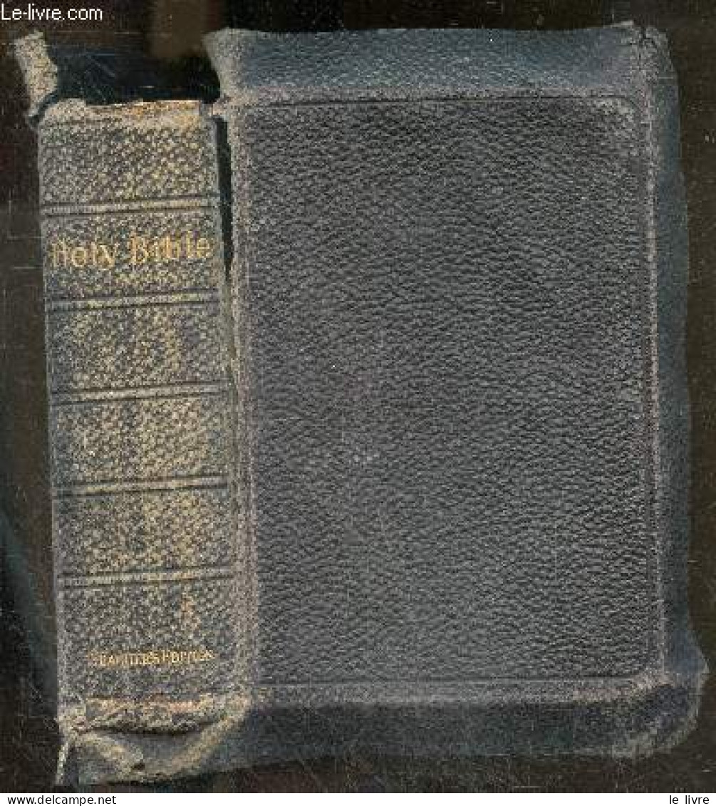 The Holy Bible Containing The Old And New Testaments, Translated Out Of The Original Tongues: And With The Former Transl - Linguistique