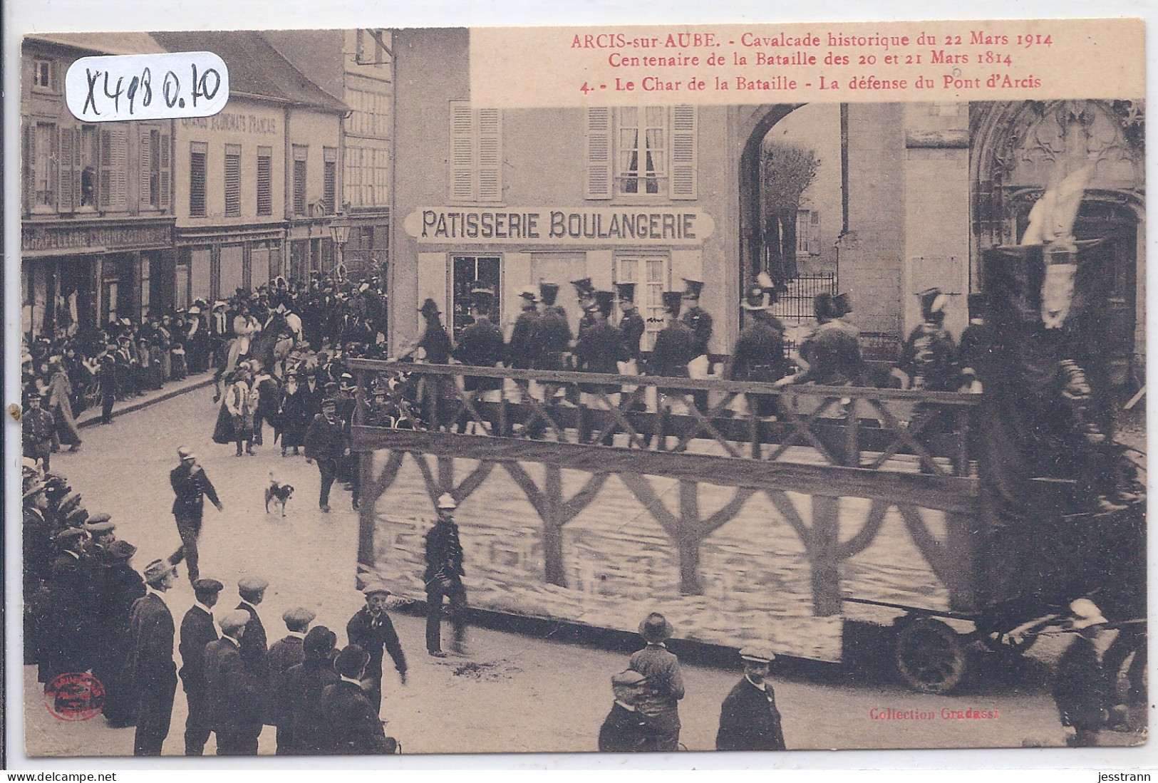 ARCIS-SUR-AUBE- CAVALCADE HISTORIQUE DU 12 MARS 1914- CENTENAIRE DE LA BATAILLE DES20 ET 21 MARS 1814- CHAR DE LA BATAIL - Arcis Sur Aube