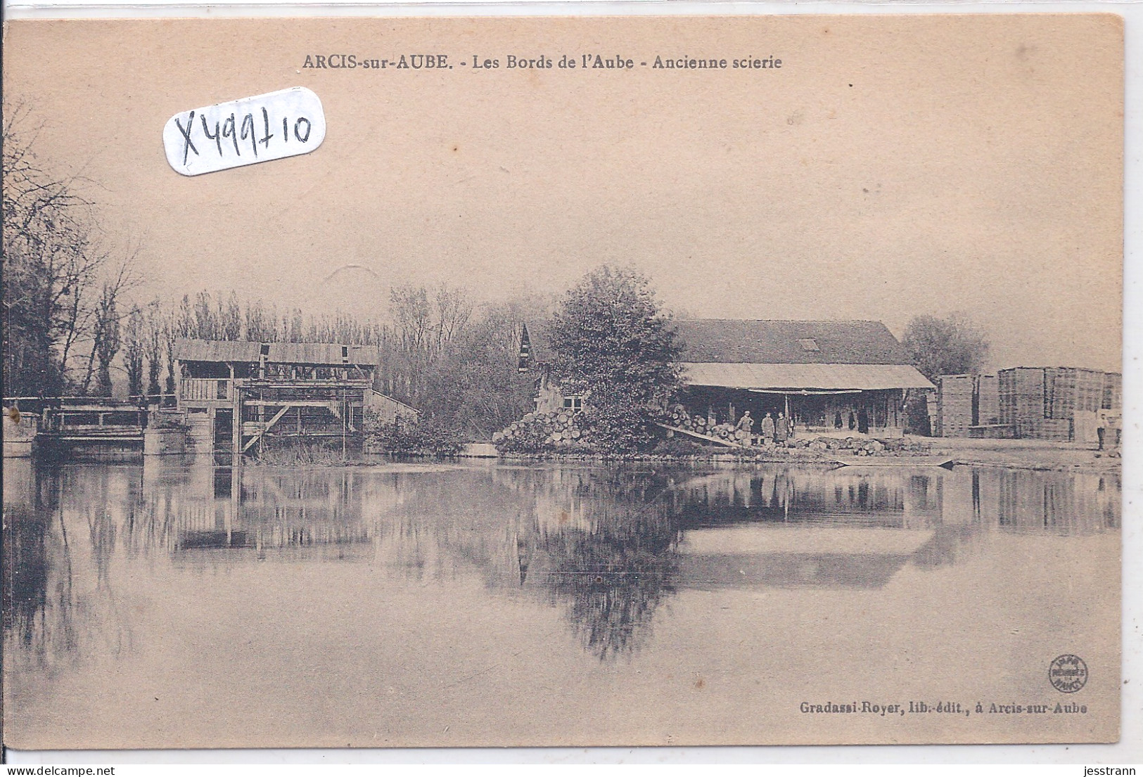 ARCIS-SUR-AUBE- LES BORDS DE L AUBE- ANCIENNE SCIERIE - Arcis Sur Aube