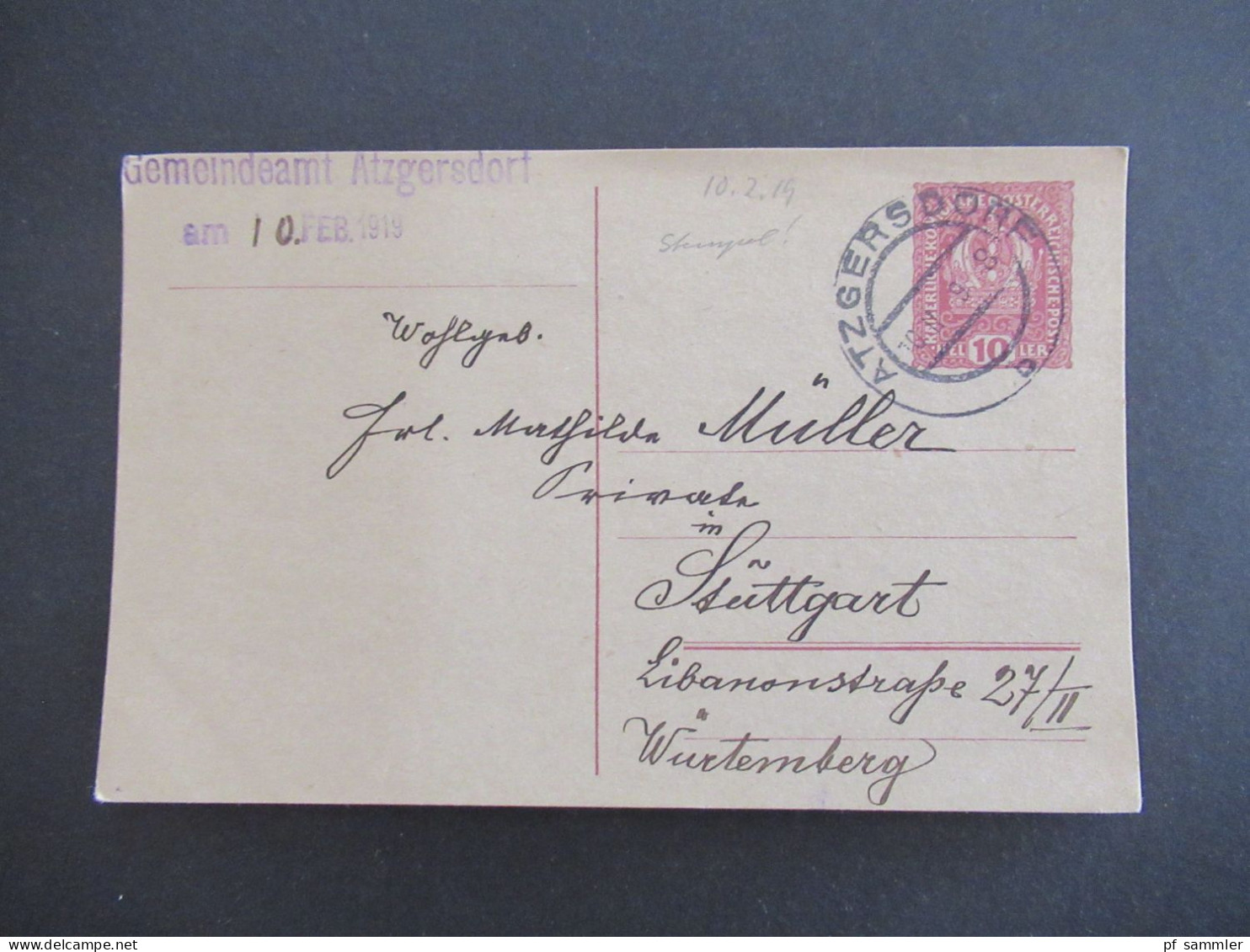 1919 Österreich GA 10 Heller Mit Großem Stempel Atzgersdorf Abs. Stempel Gemeindeamt Atzgersdorf Nach Stuttgart Gesendet - Cartes Postales