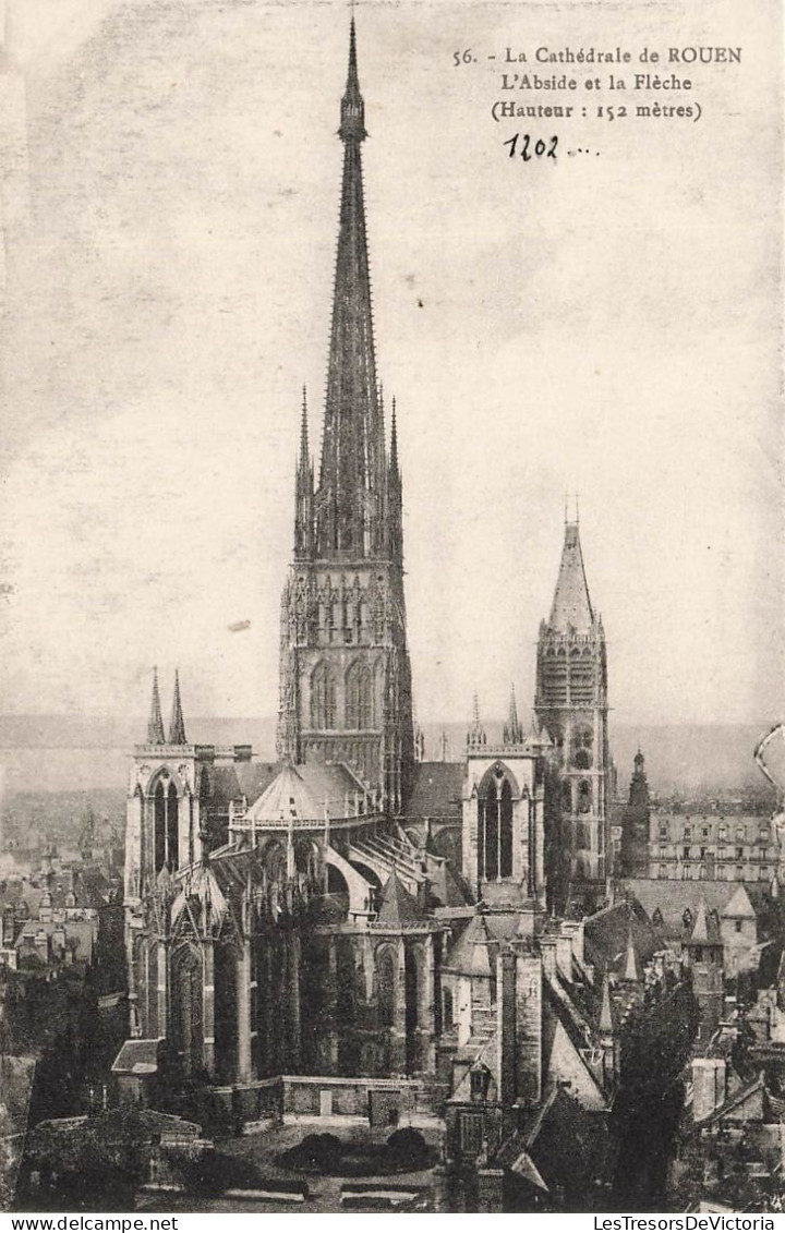 FRANCE - Vue Sur La Cathédrale De Rouen - L'Abside Et La Flèche (Hauteur : 152 Mètres) - Carte Postale Ancienne - Rouen