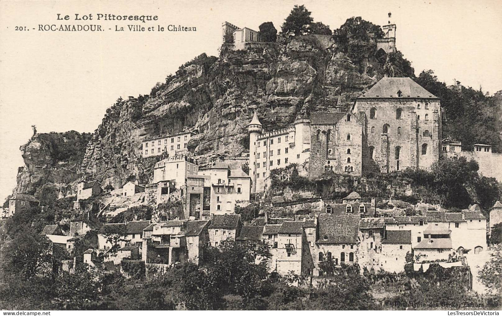 FRANCE - Le Lot Pittoresque - Roc Amadour - Vue Générale De La Ville Et Le Château - Carte Postale Ancienne - Gourdon