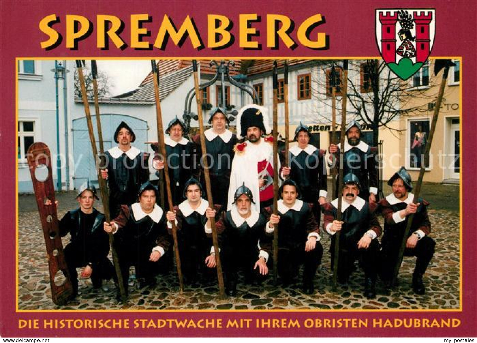 73209095 Spremberg Niederlausitz Historische Stadtwache Mit Ihrem Obristen Hadub - Spremberg