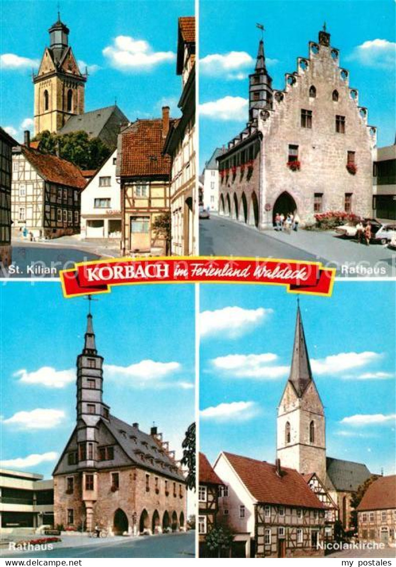 73209043 Korbach St Kilian Rathaus Nicolaikirche Korbach - Korbach