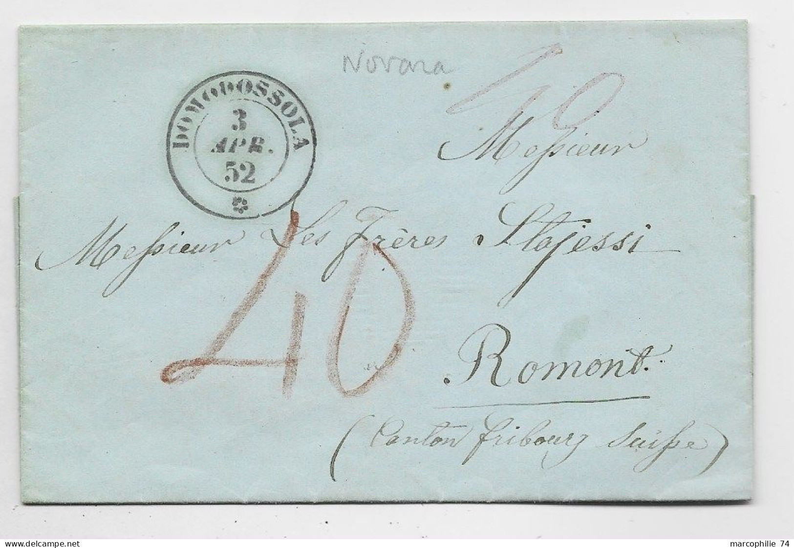 SARDE SARDINIA LETTRE COVER CACHET DOMODOSSOLA 3 APR 1852 TO ROMONT SUISSE TAXE 40 MANUSCRITE ROUGE - Sardegna