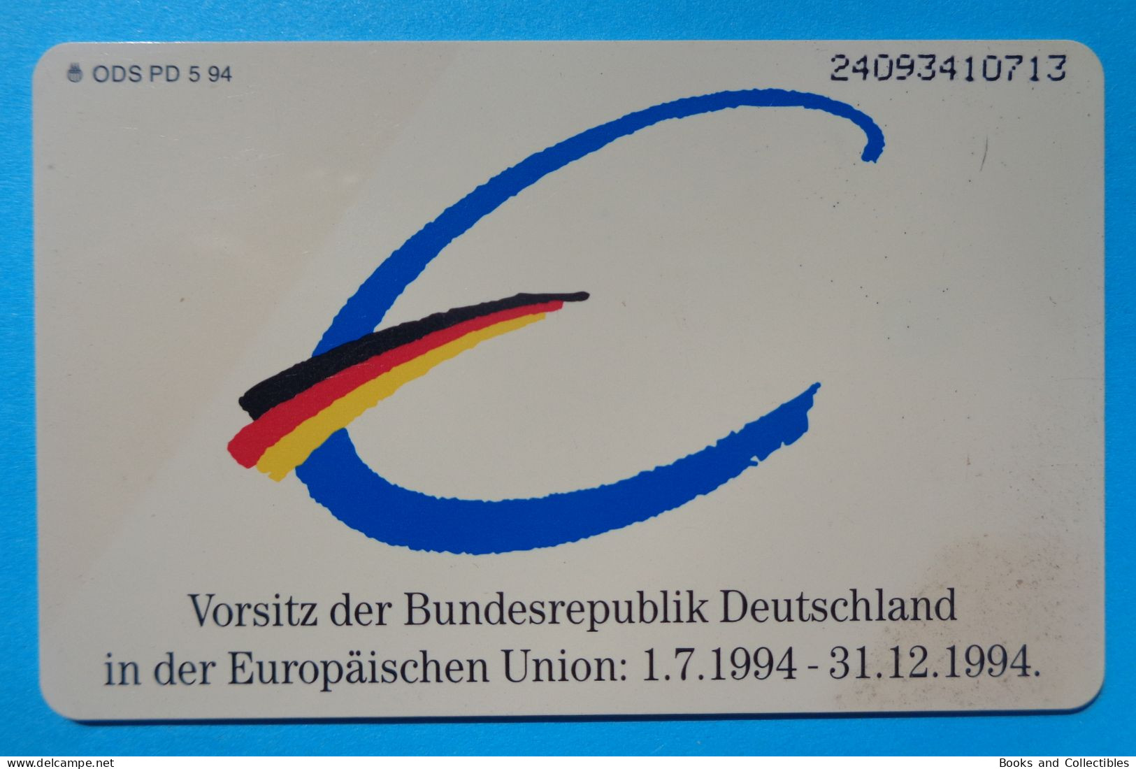 GERMANY ° Deutsche Telekom Telefonkarte 12 DM ODS PD 5 94 ° German Presidency Of The European Union 1994 * Rif. STF-0058 - P & PD-Series: Schalterkarten Der Dt. Telekom