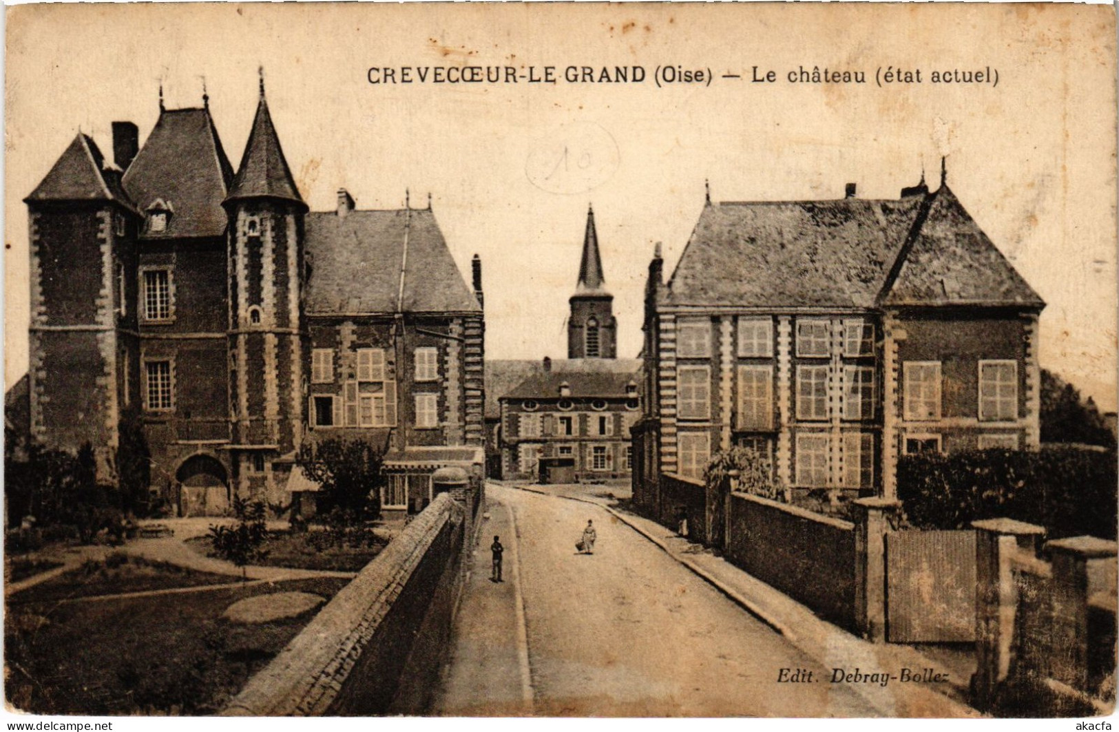 CPA Crévecoeur-le-Grand Le Chateau (1187203) - Crevecoeur Le Grand