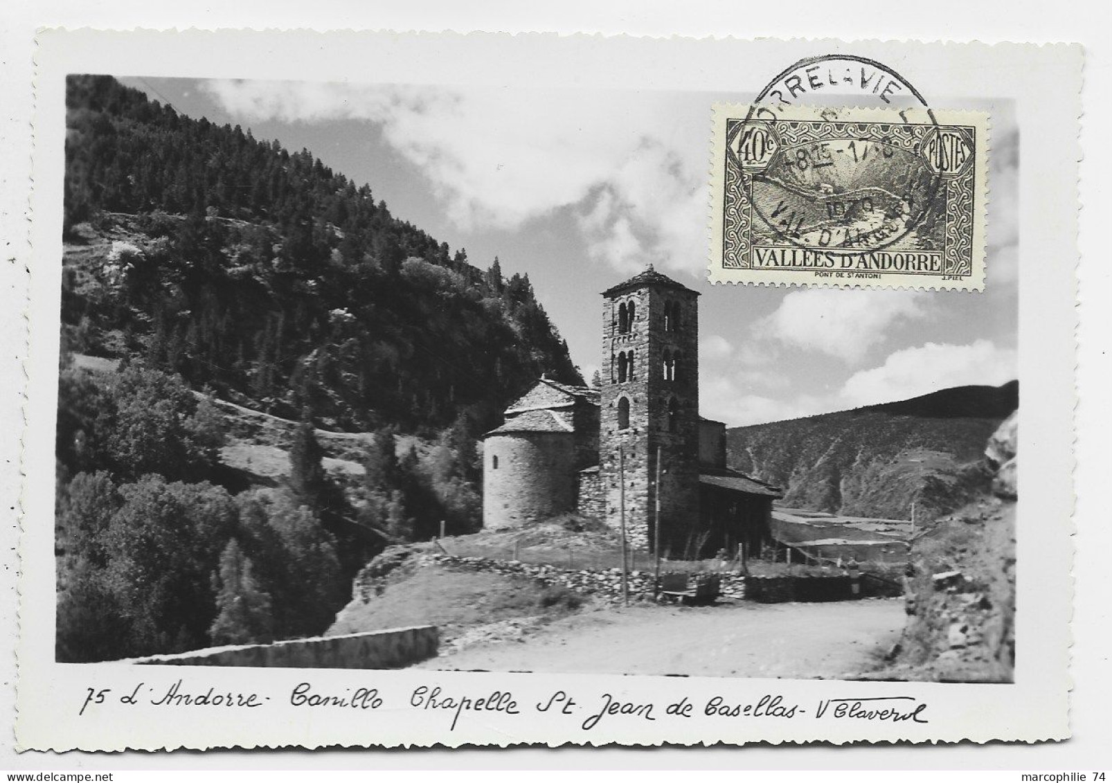 ANDORRE 40C AU RECTO CARTE NON VOYAGEE CANILLO CHAPELLE OBL ANDORRE 1939 - Brieven En Documenten