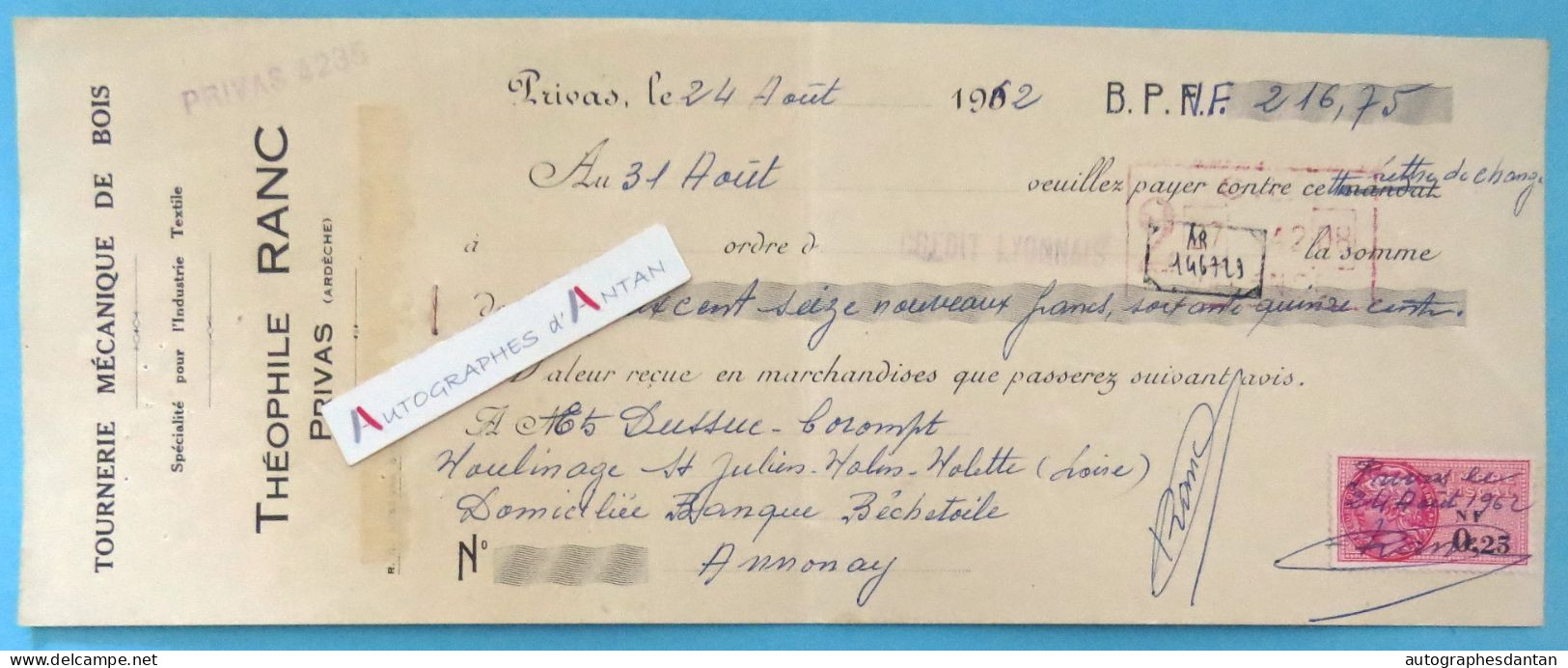 ● Théophile RANC - Privas 1962 - Tournerie Mécanique De Bois - Rare Lettre De Change - à M. Dussuc Corrompt - Ardèche - Bills Of Exchange