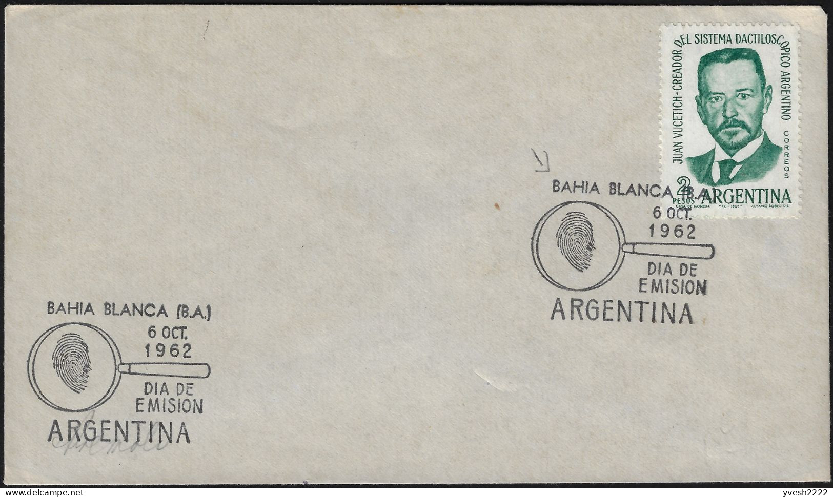 Argentine 1962 Y&T 661 Sur FDC. Juan Vucetich, Créateur De La Dactyloscopie Argentine. Empreinte Digitale - Polizia – Gendarmeria