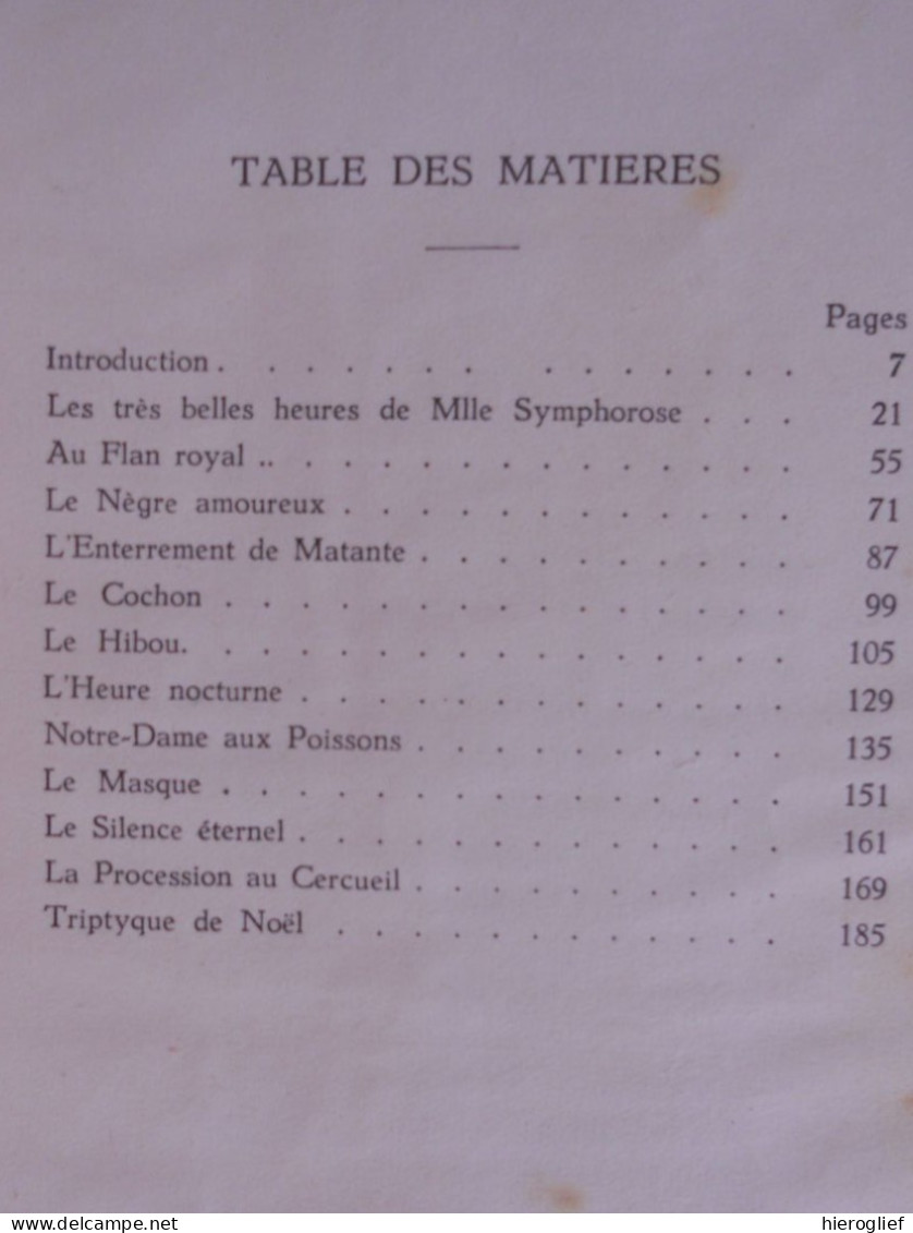 TIMMERMANS RACONTE ... Felix Timmermans Lier - Introduction Et Traduction Camille Melloy - Autores Belgas