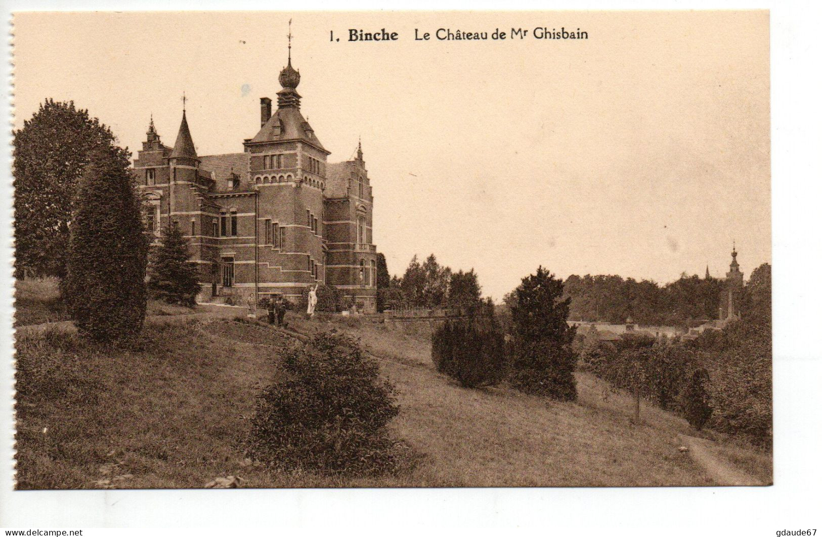 BINCHE (HAINAUT) - LE CHATEAU DE Mr GHISBAIN - Binche