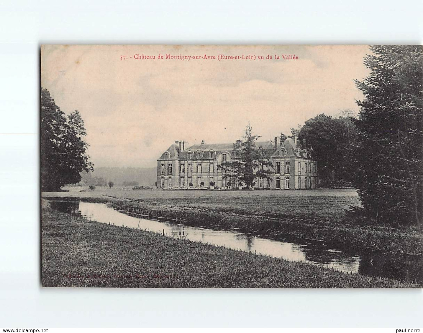 Château De MONTIGNY SUR AVRE, Vu De La Vallée – Très Bon état - Montigny-sur-Avre