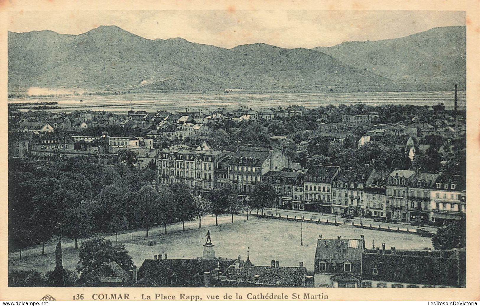 FRANCE - Colmar - La Place Rapp - Vue De La Cathédrale Saint Martin - Carte Postale Ancienne - Colmar