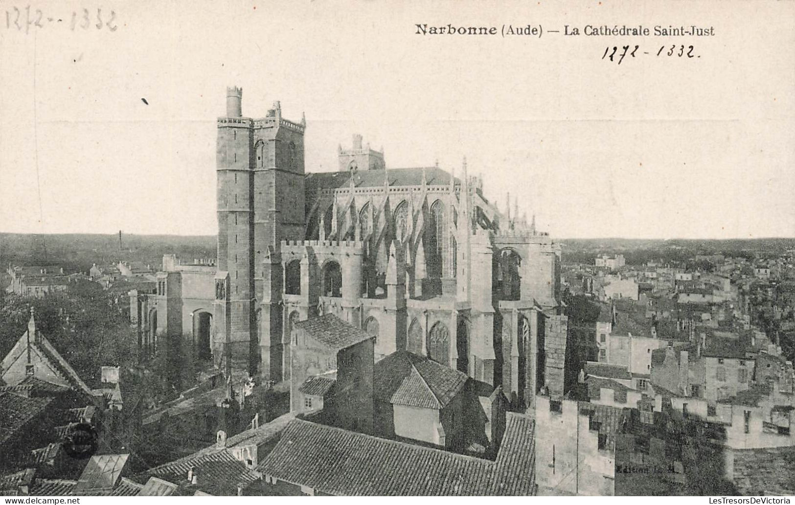 FRANCE - Narbonne (Aude) - Vue D'ensemble De La Cathédrale Saint Just 1272-1332 - Carte Postale Ancienne - Narbonne
