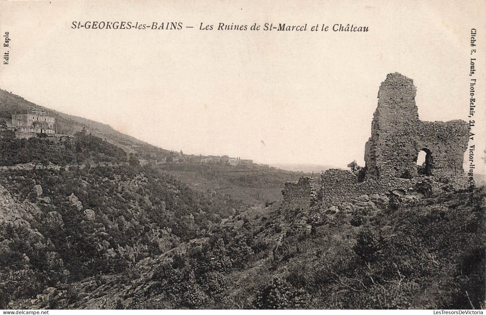 FRANCE - Saint Georges Les Bains - Les Ruines De Saint Marcel Et Le Château - Carte Postale Ancienne - Altri & Non Classificati