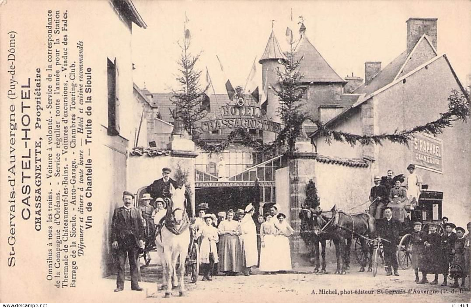 SUPERBE SAINT GERVAIS D'AUVERGNE CASTEL HOTEL CHASSAGNETTE PROPRIETAIRE 1914 BELLE ANIMATION - Saint Gervais D'Auvergne