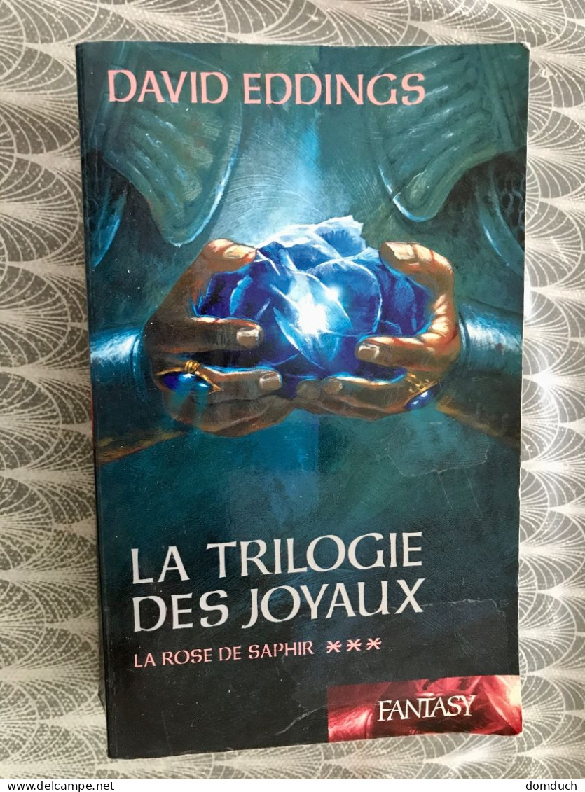France-Loisirs Piment - FANTASY    LA TRILOGIE DES JOYAUX - 3    La Rose De Saphir - Fantastic