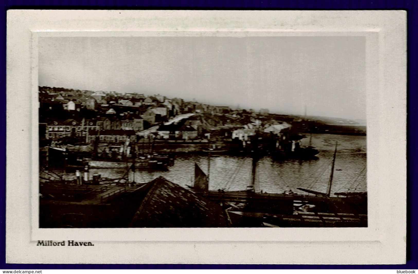 Ref 1633 - Early Real Photo Postcard - Port & Ships Milford Haven - Pembrokeshire Wales - Pembrokeshire
