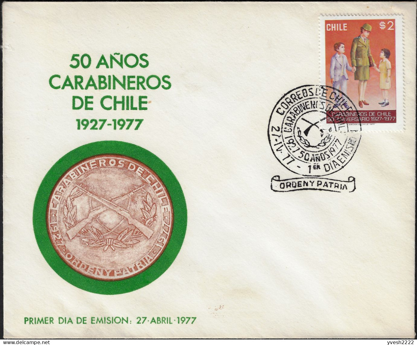 Chili 1977 Y&T 481 à 484 Sur FDC. 50 Ans De Police Chilienne. Carabineros. Protection Enfants, Police Montée, Montagne - Politie En Rijkswacht