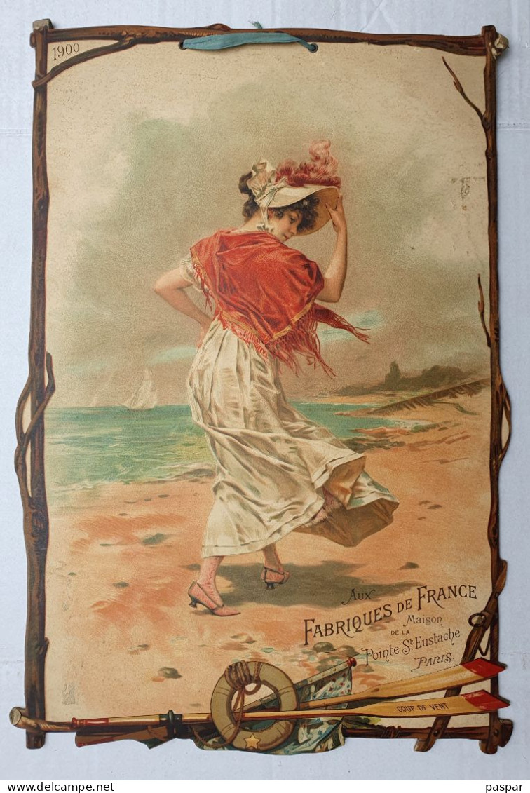 Grand Calendrier Original 1900 Aux Fabriques De France - Maison De La Pointe Saint Eustache - Coup De Vent - 42x24cm - Grossformat : ...-1900