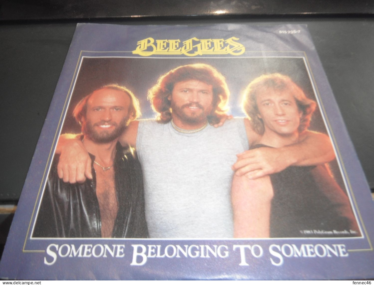 *  (vinyle - 45t) - BEE GEES - Someone Belonging To Someone - I Love You Too Much (From The Original Motion Picture Soun - Filmmusik