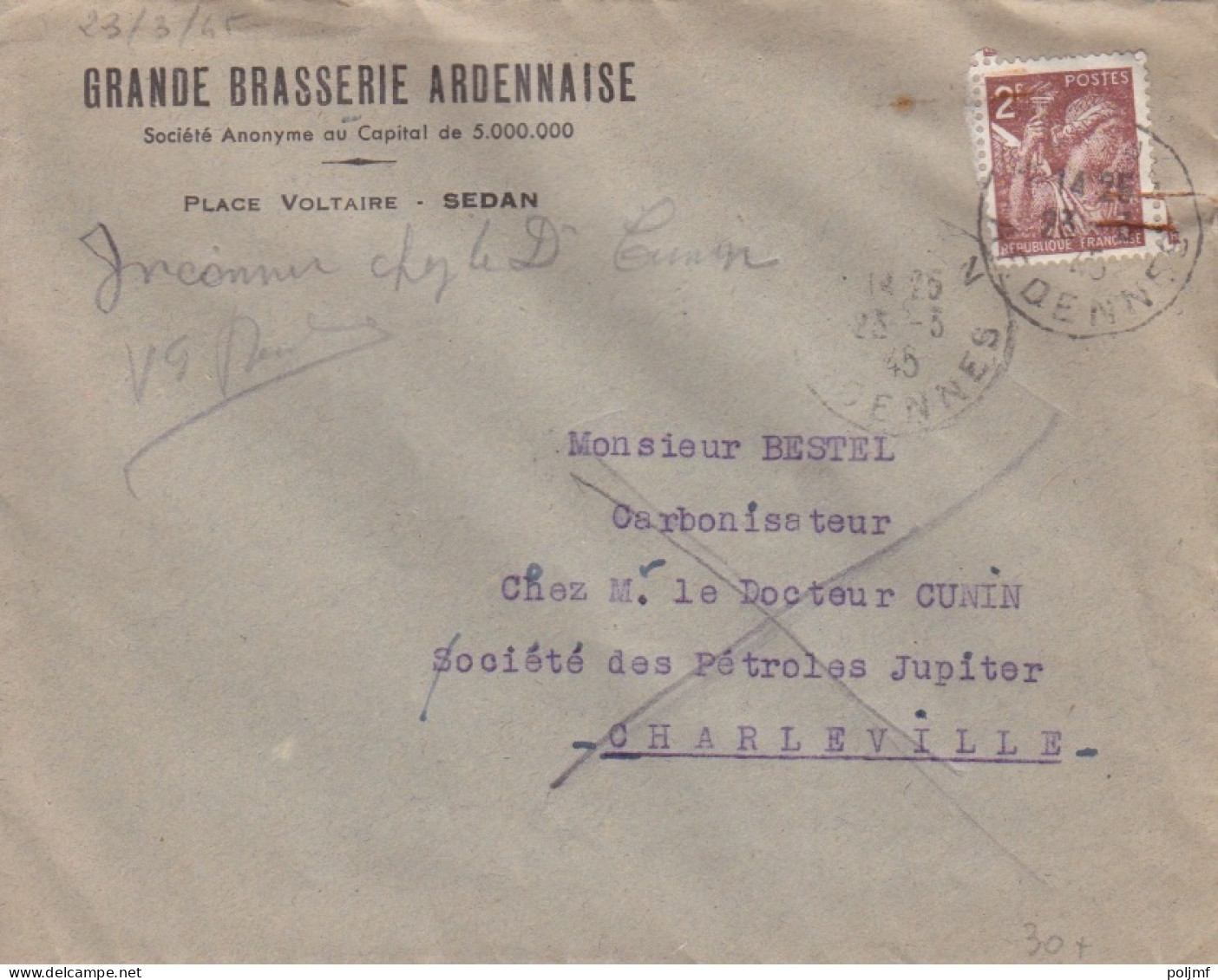 Lettre à Entête "Grande Brasserie" Obl. Sedan Le 23/3/45 Sur 2f Iris N° 653 (tarif Du 1/3/45) Pour Charleville - 1939-44 Iris