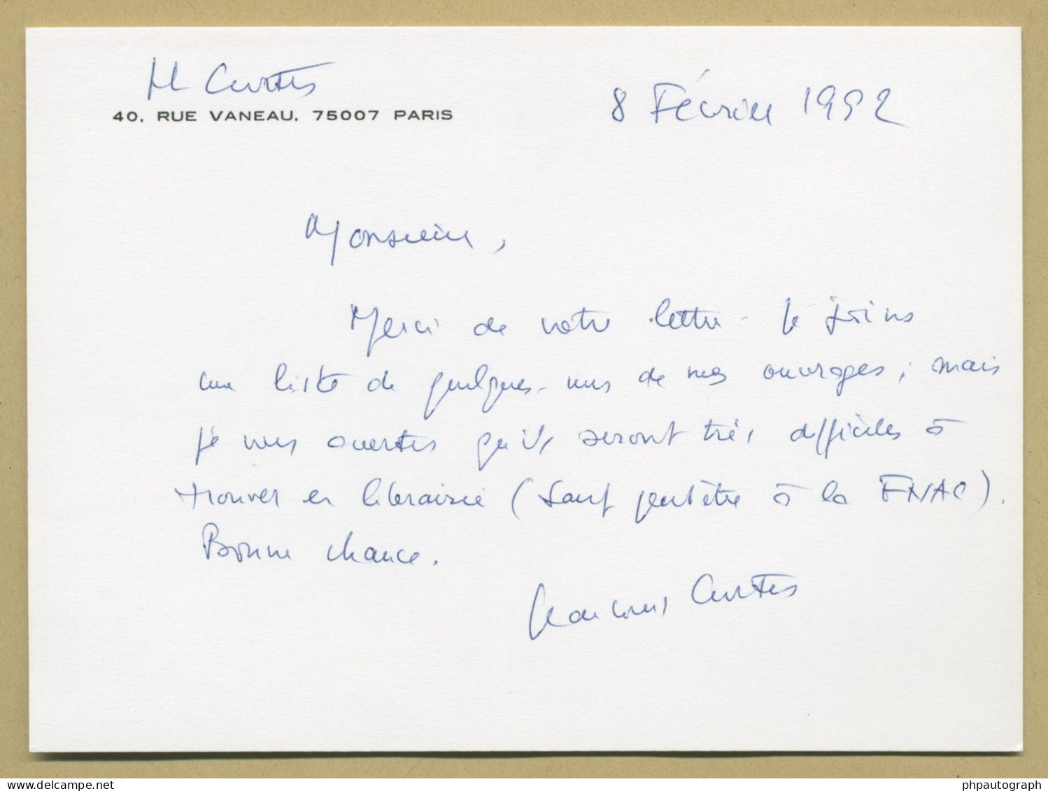 Jean-Louis Curtis (1917-1995) - Carte Autographe Signée + Liste Manuscrite + Photo - 1992 - Schriftsteller