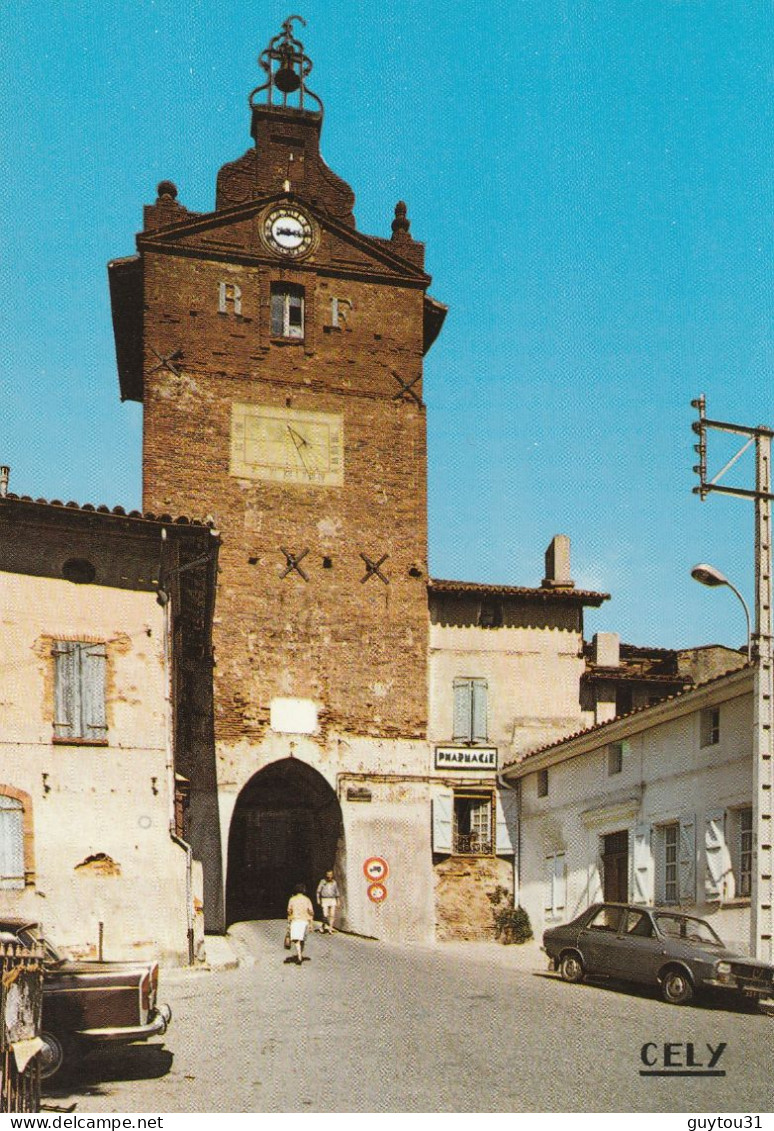 82 Tarn Et Garonne : Verdun Sur Garonne L'Horloge Et La Porte De La Ville - Verdun Sur Garonne