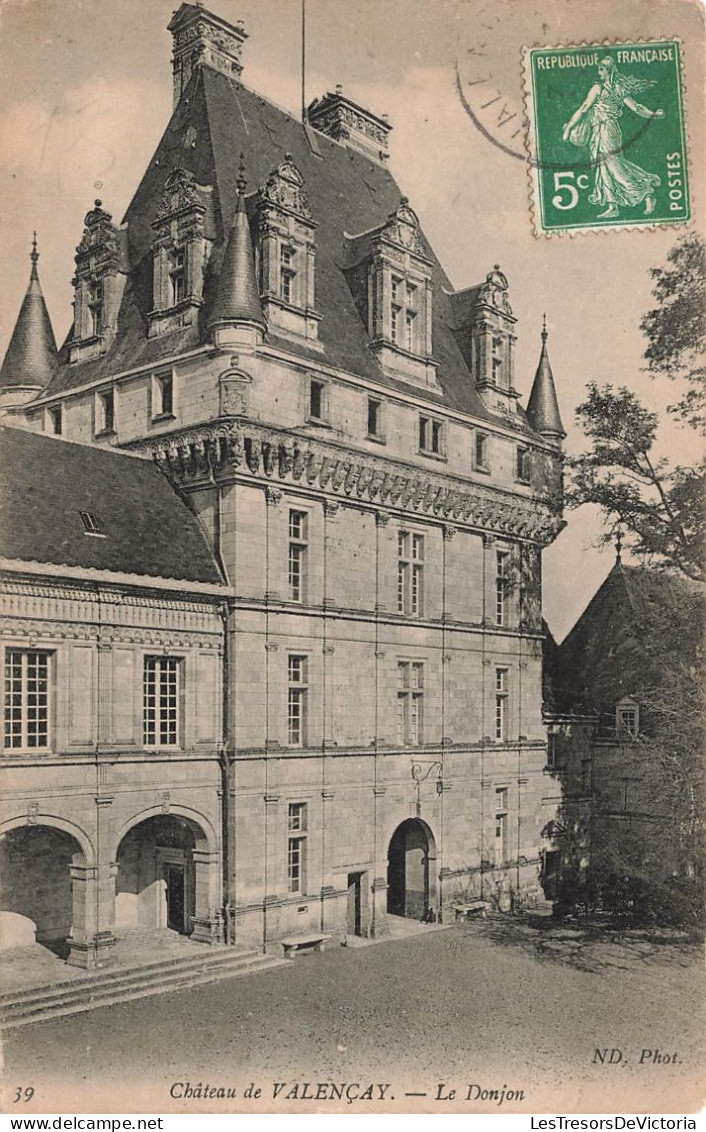 FRANCE - Valençay - Château - Le Donjon - Carte Postale Ancienne - Andere & Zonder Classificatie