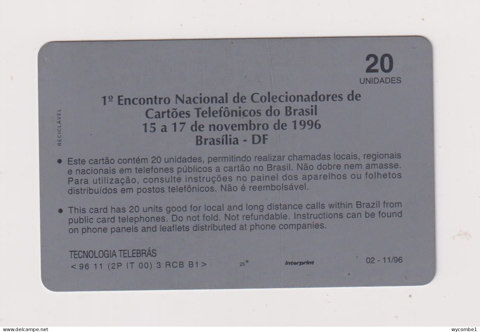 BRASIL -  Phonecards On Phonecard Inductive  Phonecard - Brésil