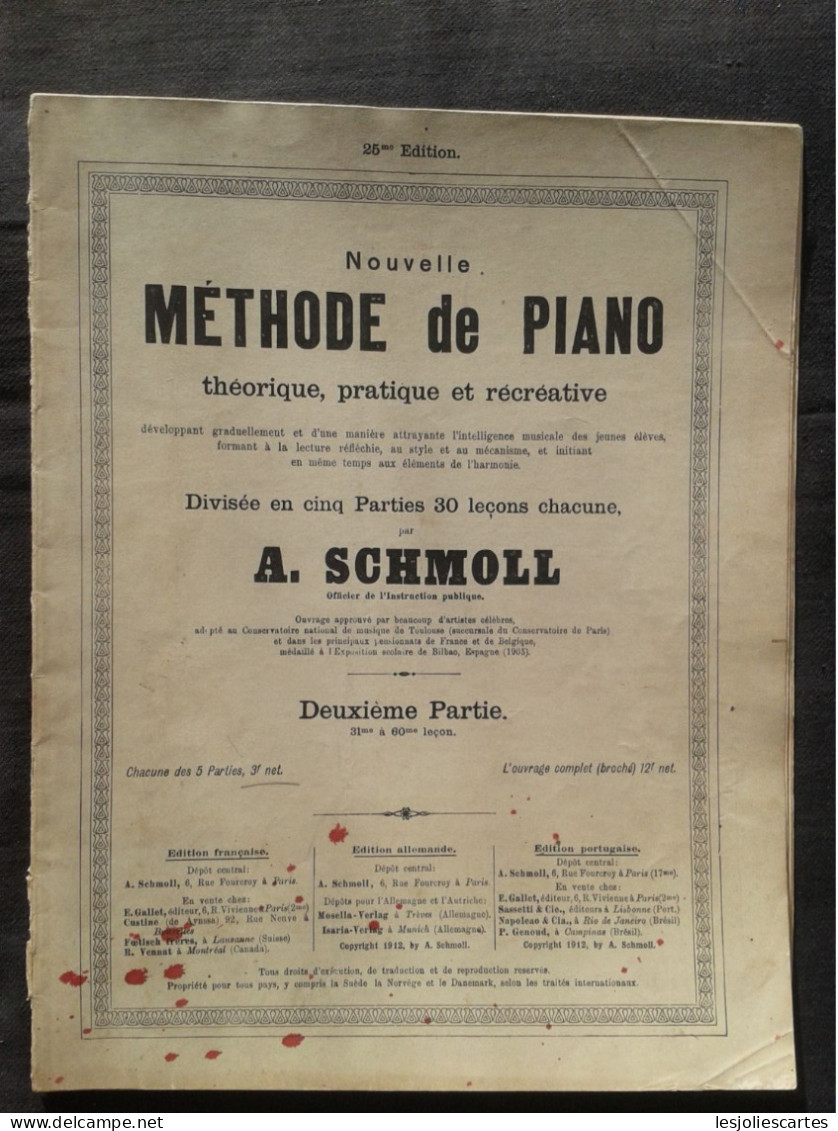 A SCHMOLL NOUVELLE METHODE DE PIANO 2EME PARTIE LECONS 31 A 60 - Klavierinstrumenten