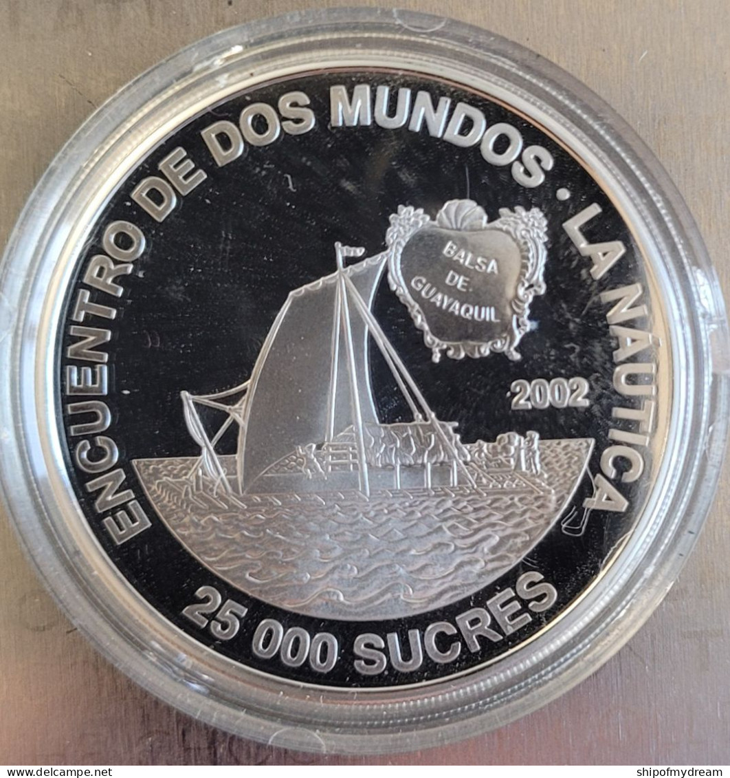 Ecuador Silver 25000 Sucres 2002. KM-112. Ibero-America - Balsawood Sailing Raft. PROOF. RR - Ecuador