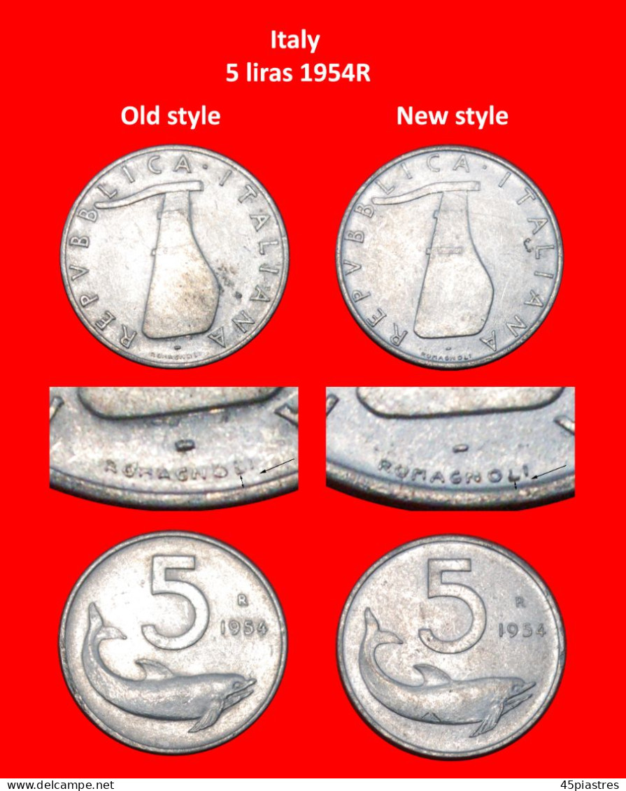 * DOLPHIN And RUDDER (1951-2001): ITALY  5 LIRAS 1954R BOTH TYPES!!!· LOW START ·  NO RESERVE! - Collections